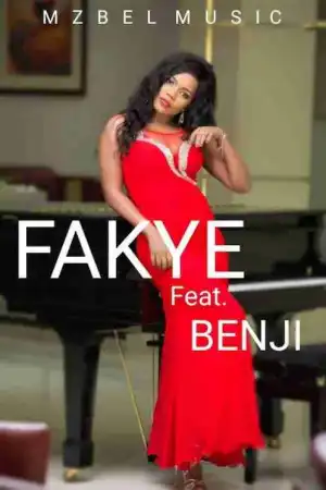 Mzbel - Fakye ft. Quabena Benji